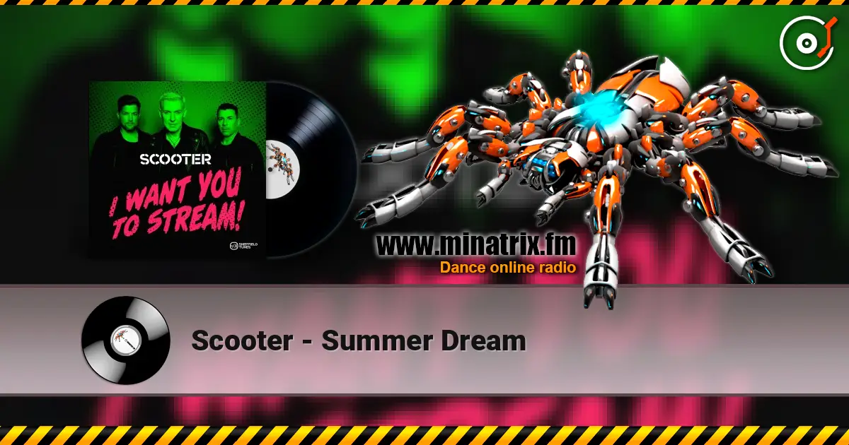 Scooter - Summer Dream listen online in high quality | Minatrix.FM