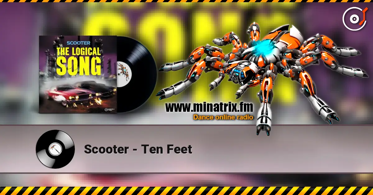 Scooter - Ten Feet listen online in high quality | Minatrix.FM