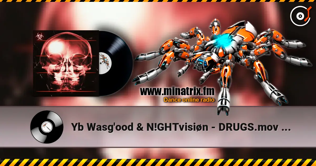 Yb Wasg'ood & N!GHTvisiøn - DRUGS.mov (Super Slowed) listen online in high quality | Minatrix.FM