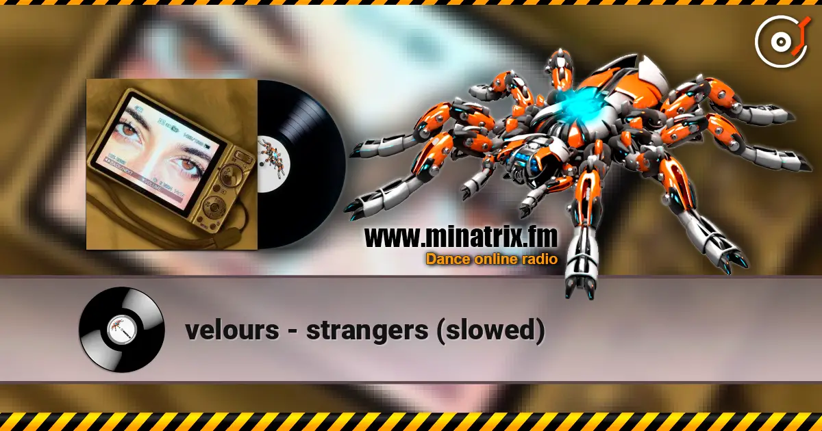 velours - strangers (slowed) listen online in high quality | Minatrix.FM