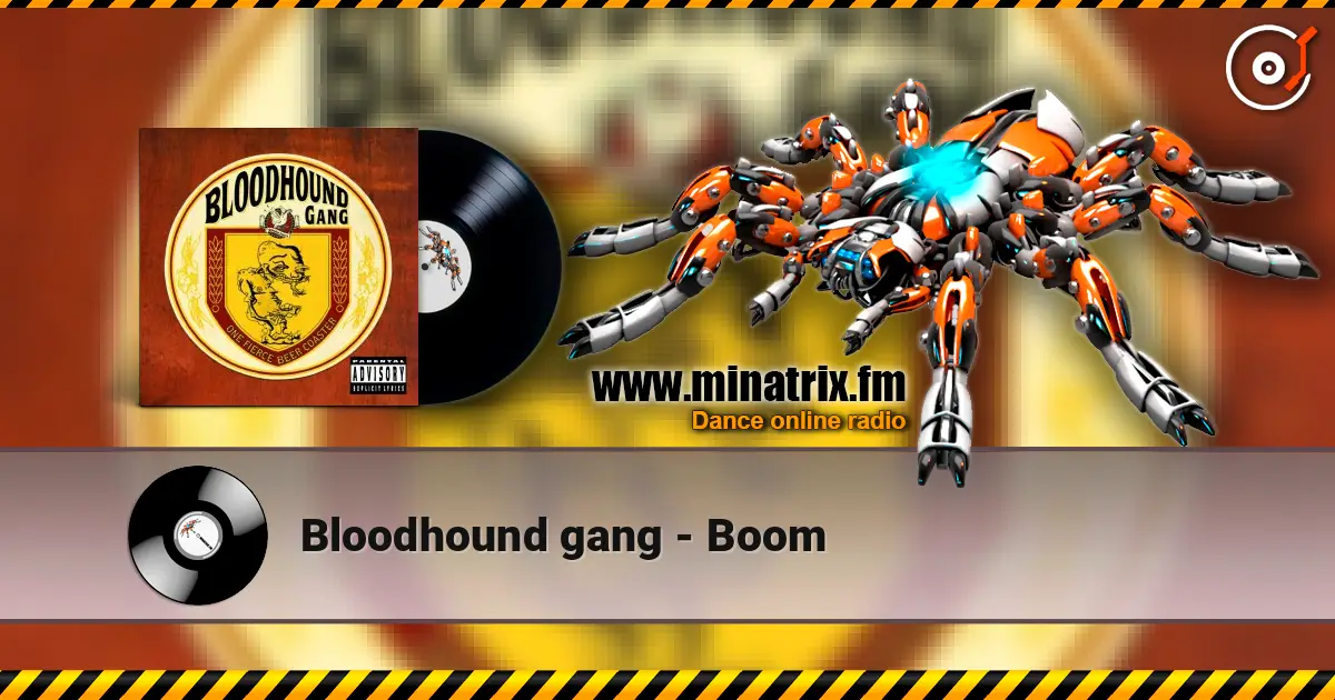 Bloodhound gang - Boom listen online in high quality | Minatrix.FM