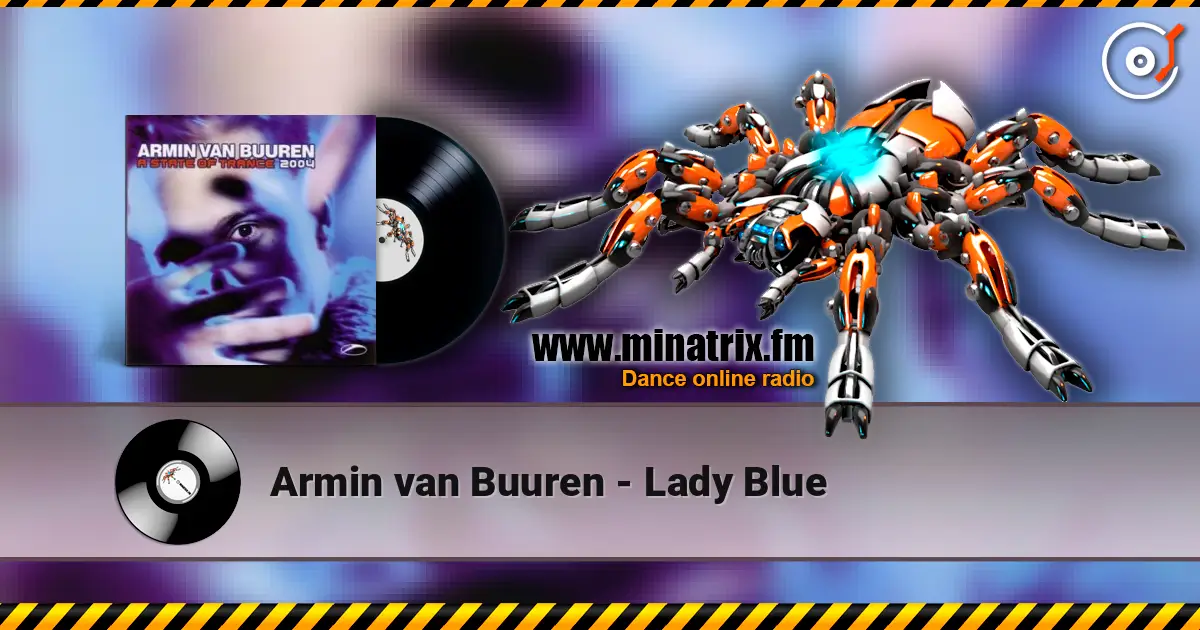 Armin van Buuren - Lady Blue listen online in high quality | Minatrix.FM
