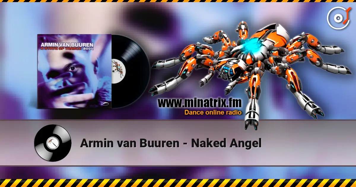Armin van Buuren - Naked Angel listen online in high quality | Minatrix.FM