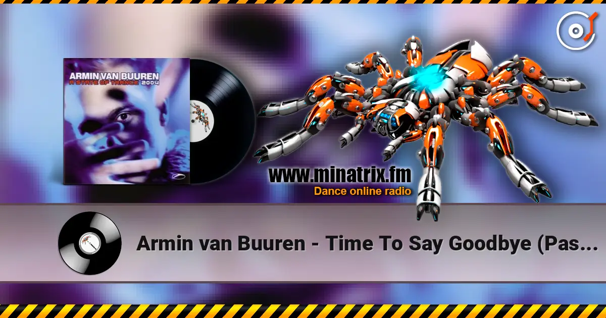 Armin van Buuren - Time To Say Goodbye (Passiva Mix) listen online in high quality | Minatrix.FM