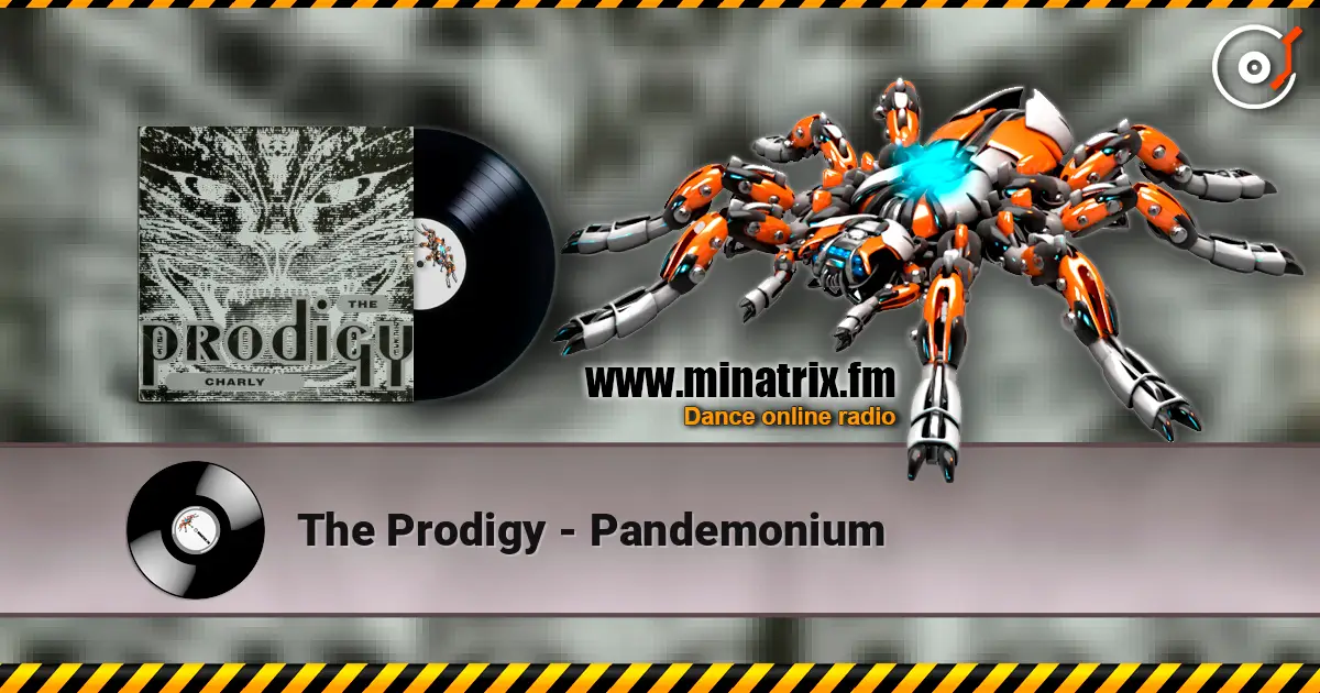 The Prodigy - Pandemonium listen online in high quality | Minatrix.FM
