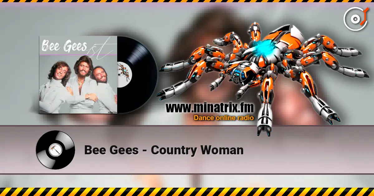 Bee Gees - Country Woman listen online in high quality | Minatrix.FM