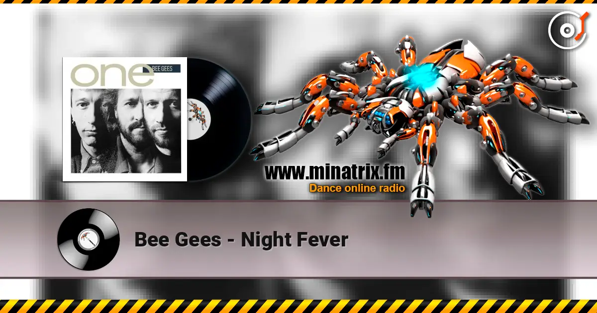 Bee Gees - Night Fever listen online in high quality | Minatrix.FM