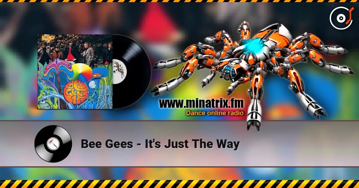 Bee Gees - It's Just The Way listen online in high quality | Minatrix.FM
