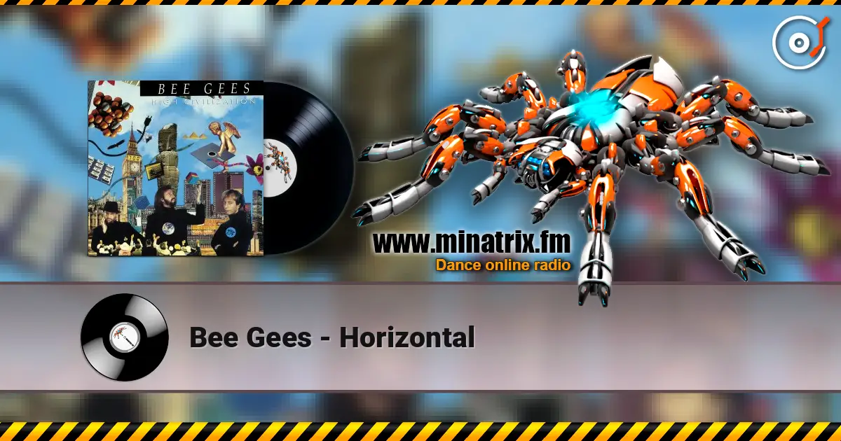 Bee Gees - Horizontal listen online in high quality | Minatrix.FM
