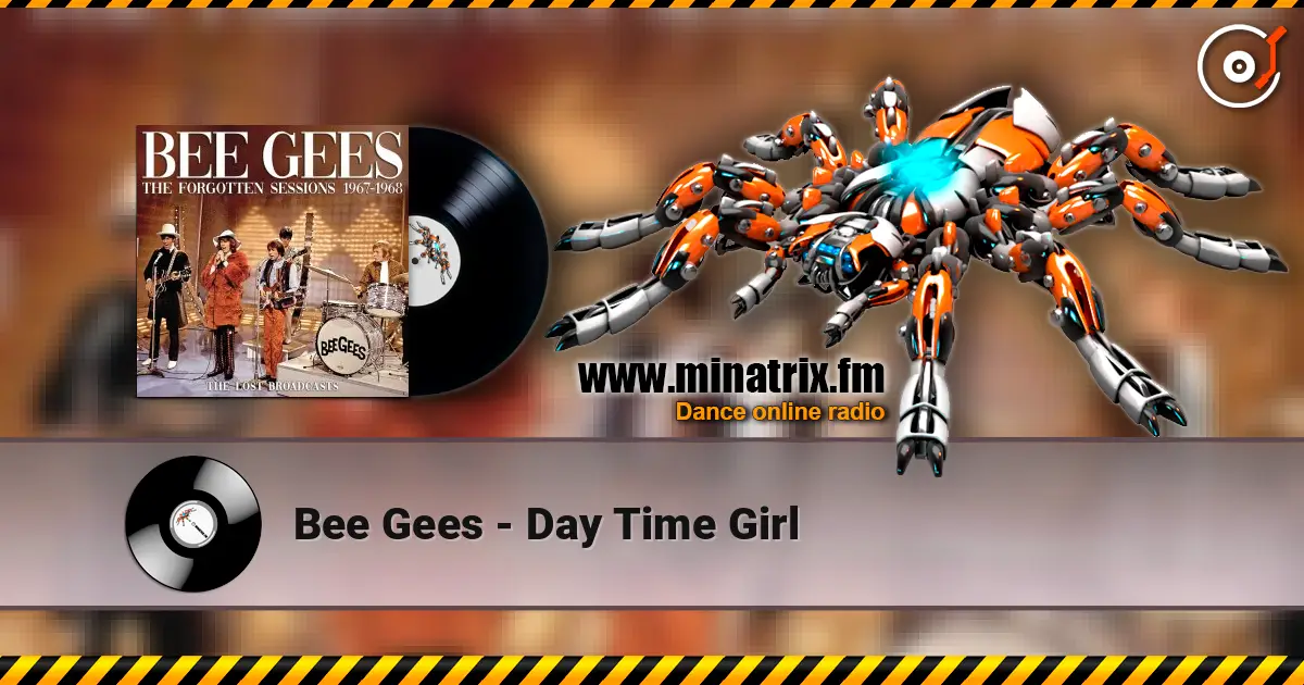Bee Gees - Day Time Girl listen online in high quality | Minatrix.FM