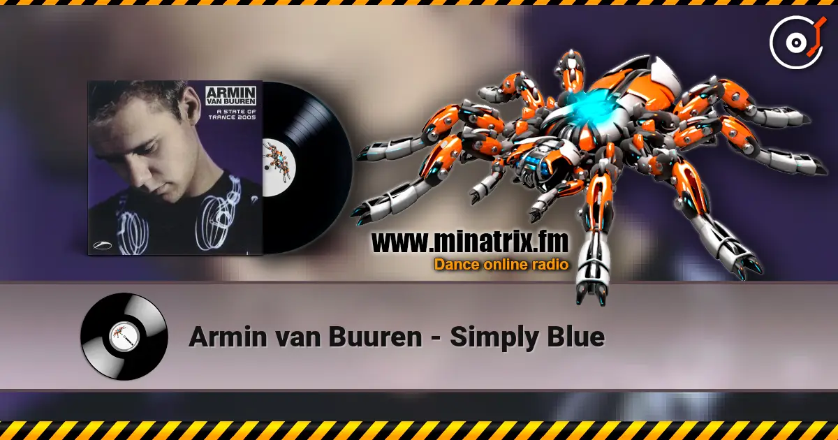 Armin van Buuren - Simply Blue listen online in high quality | Minatrix.FM