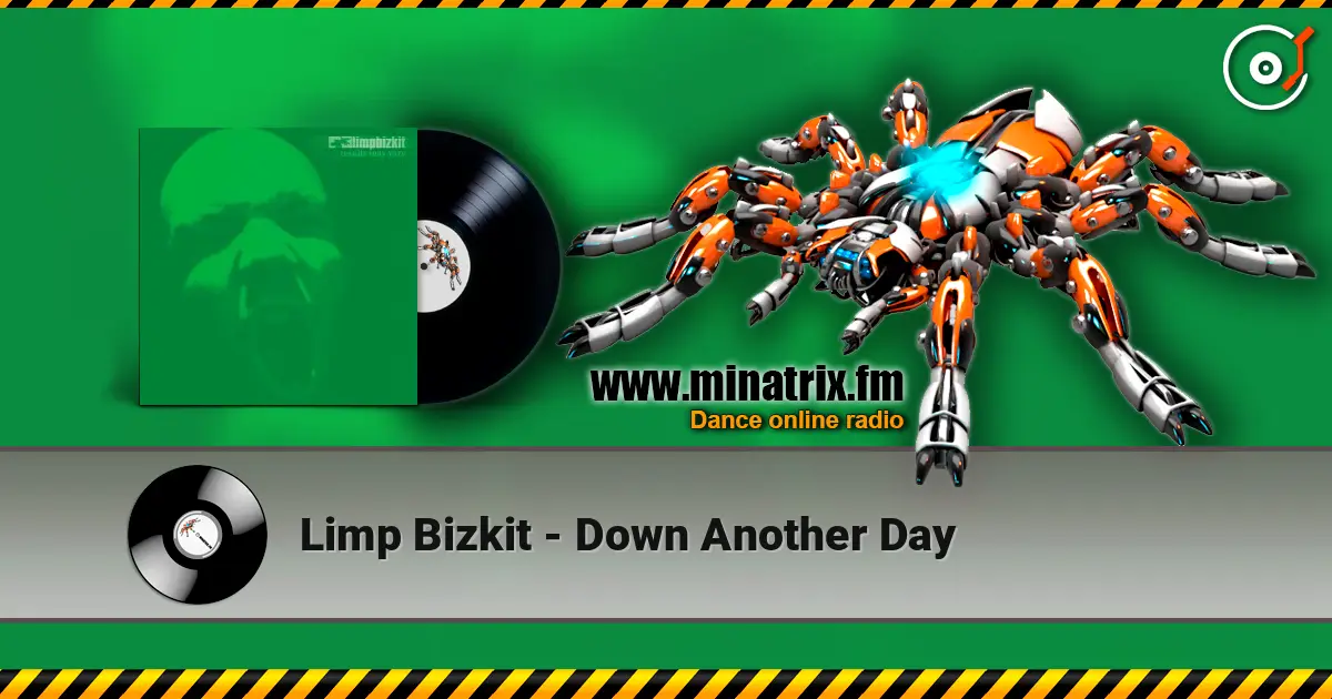 Limp Bizkit - Down Another Day слухати онлайн у високій якості | Minatrix.FM