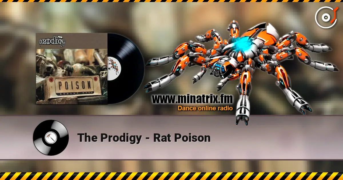 The Prodigy - Rat Poison listen online in high quality | Minatrix.FM