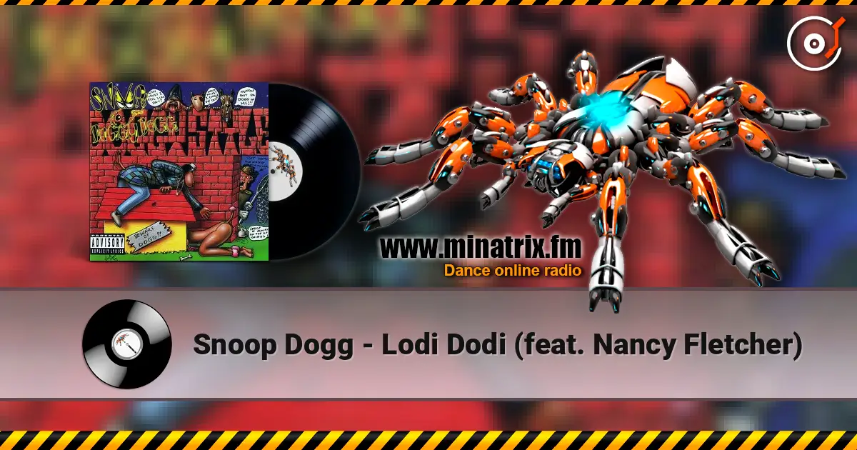 Snoop Dogg - Lodi Dodi (feat. Nancy Fletcher) listen online in high quality | Minatrix.FM
