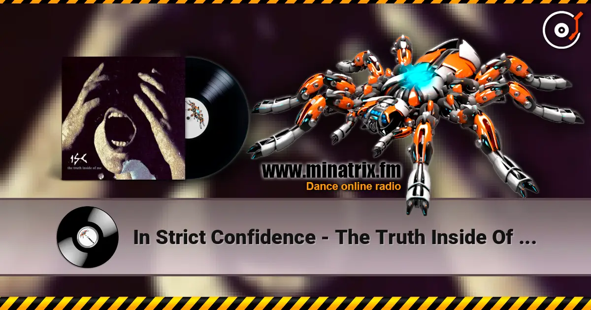 In Strict Confidence - The Truth Inside Of Me (Controlled Fusion Remix) слухати онлайн у високій якості | Minatrix.FM