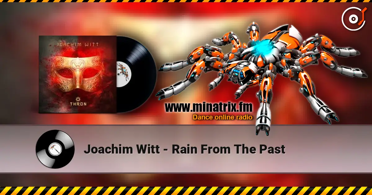 Joachim Witt - Rain From The Past listen online in high quality | Minatrix.FM
