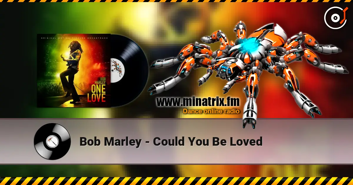 Bob Marley - Could You Be Loved listen online in high quality | Minatrix.FM