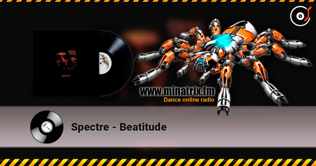 Spectre - Beatitude listen online in high quality | Minatrix.FM