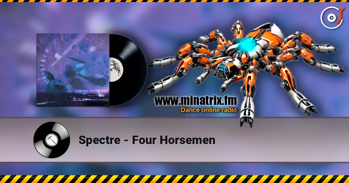 Spectre - Four Horsemen listen online in high quality | Minatrix.FM