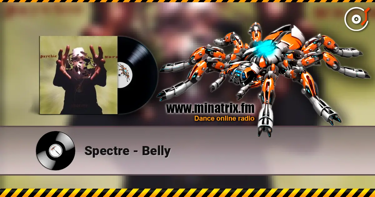 Spectre - Belly listen online in high quality | Minatrix.FM