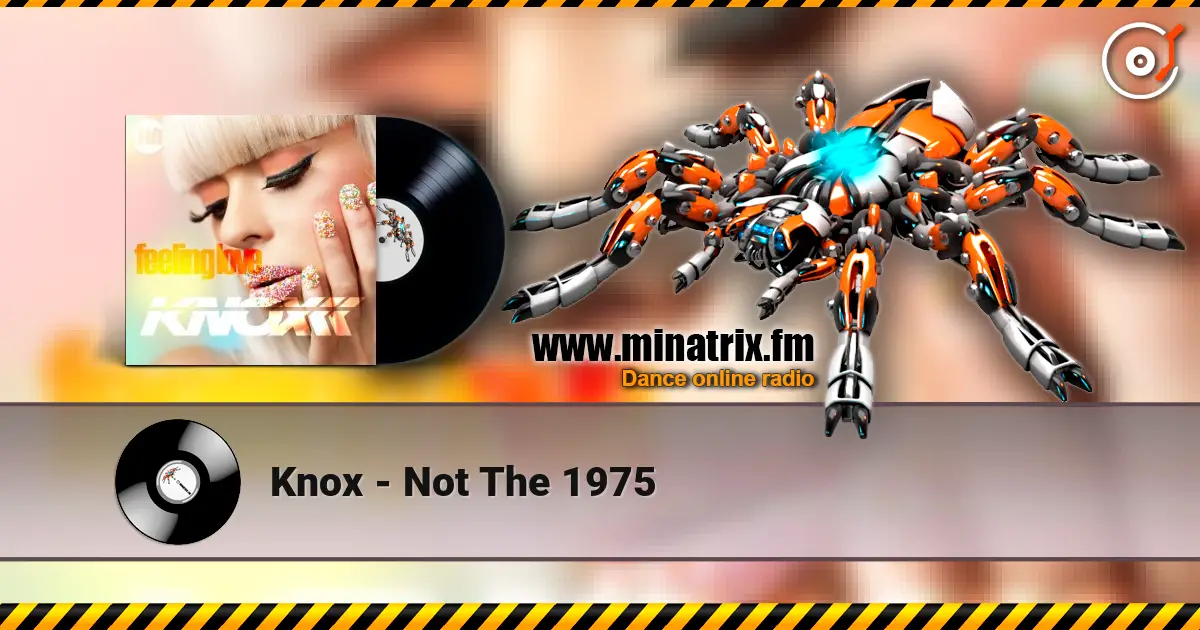 Knox - Not The 1975 listen online in high quality | Minatrix.FM