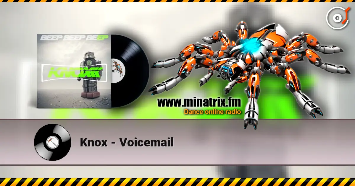 Knox - Voicemail listen online in high quality | Minatrix.FM