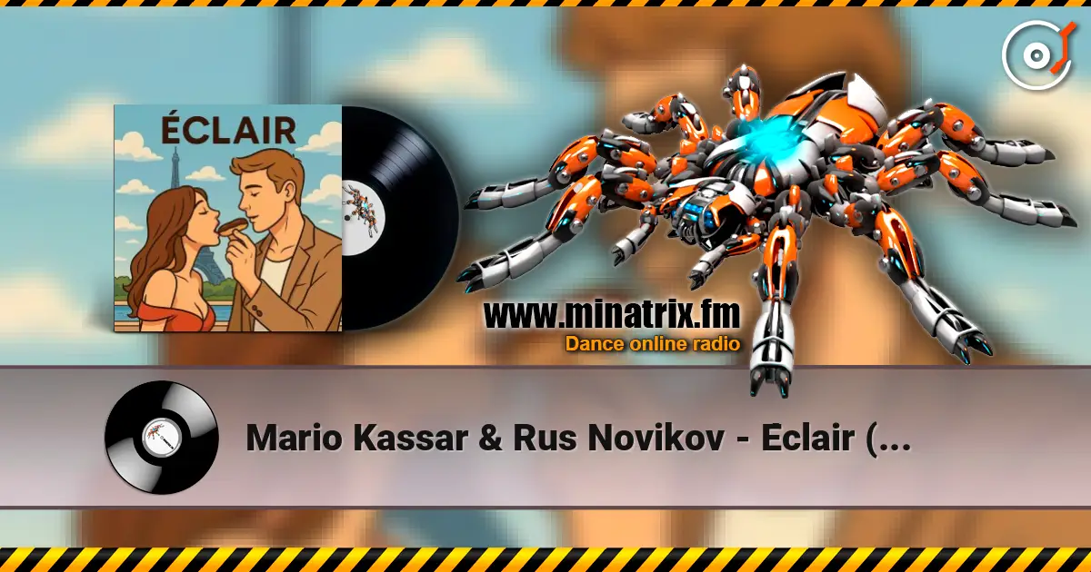 Mario Kassar & Rus Novikov - Éclair (Française Version) listen online in high quality | Minatrix.FM