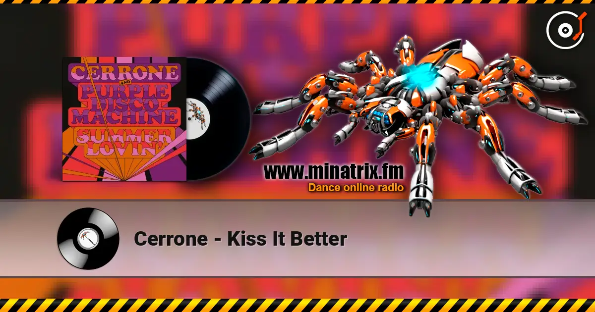Cerrone - Kiss It Better listen online in high quality | Minatrix.FM