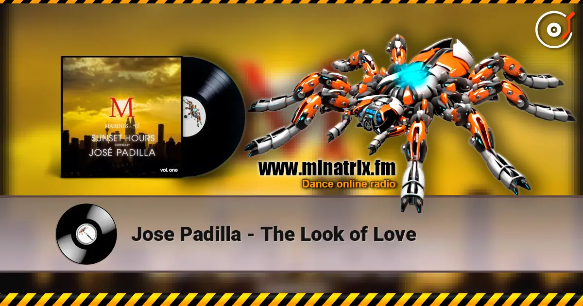 Jose Padilla - The Look of Love listen online in high quality | Minatrix.FM