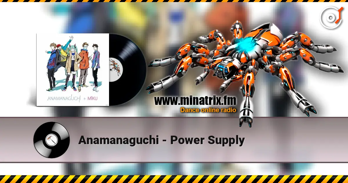 Anamanaguchi - Power Supply listen online in high quality | Minatrix.FM