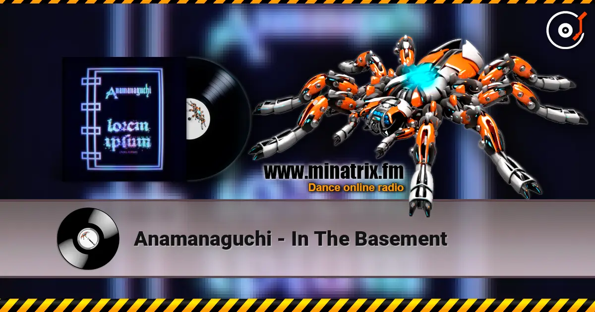 Anamanaguchi - In The Basement listen online in high quality | Minatrix.FM