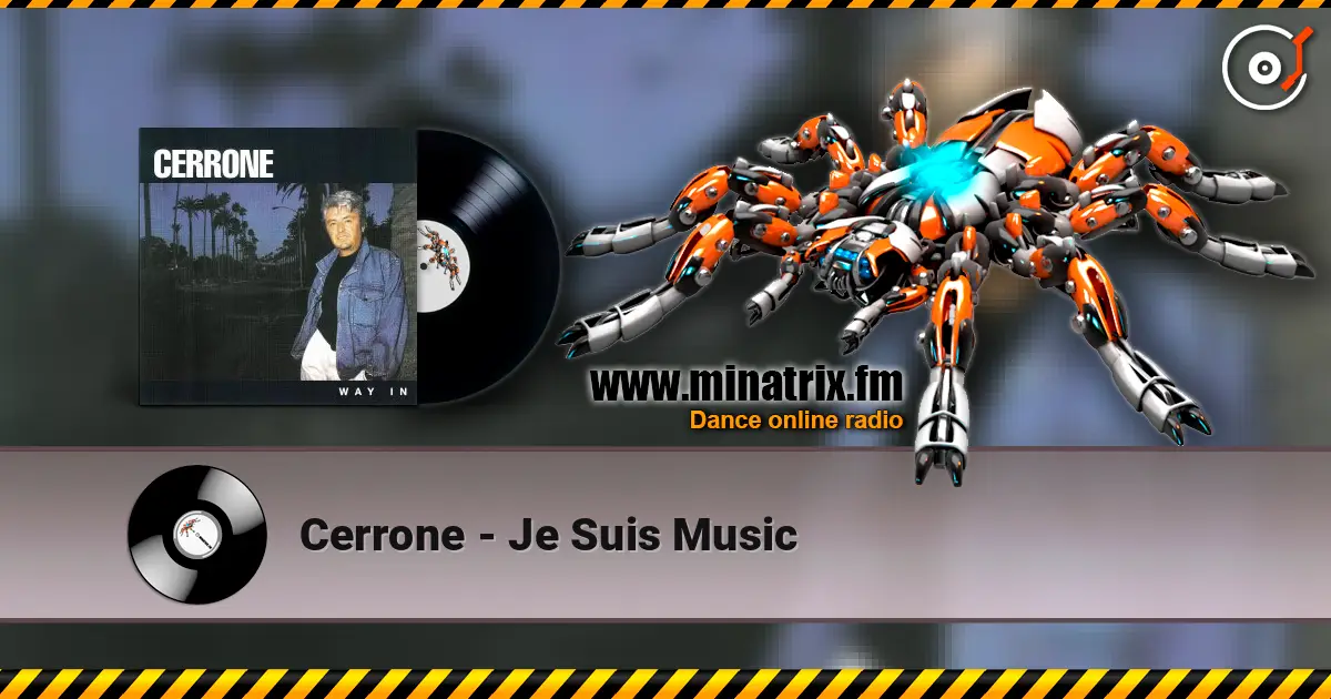 Cerrone - Je Suis Music listen online in high quality | Minatrix.FM