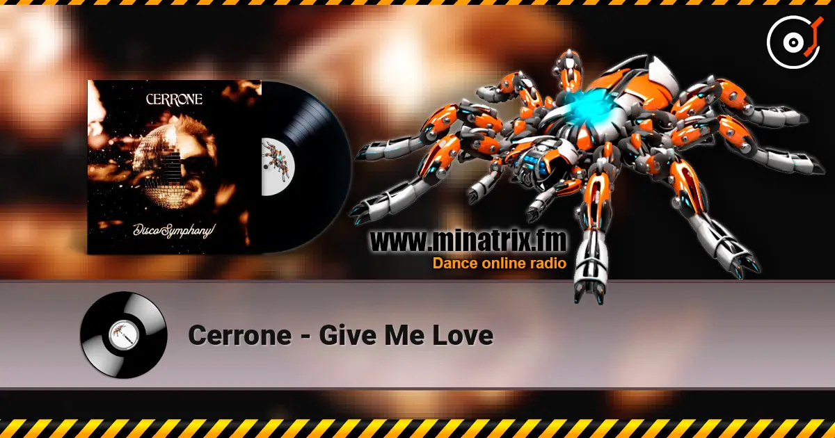Cerrone - Give Me Love listen online in high quality | Minatrix.FM