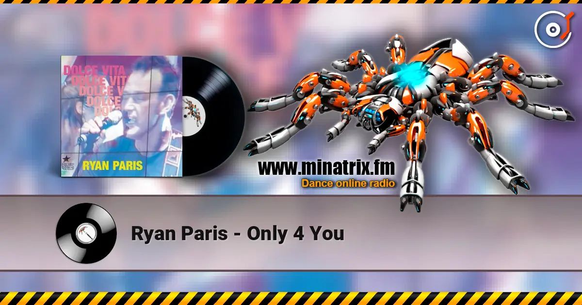 Ryan Paris - Only 4 You listen online in high quality | Minatrix.FM