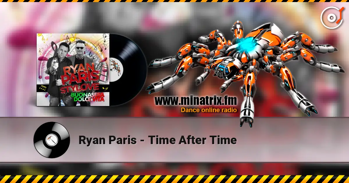 Ryan Paris - Time After Time listen online in high quality | Minatrix.FM