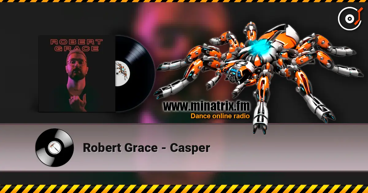 Robert Grace - Casper listen online in high quality | Minatrix.FM