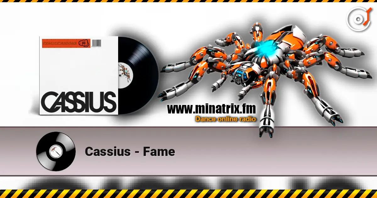 Cassius - Fame listen online in high quality | Minatrix.FM