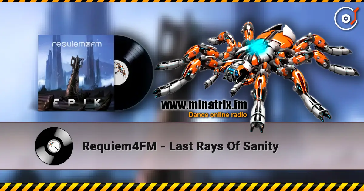 Requiem4FM - Last Rays Of Sanity listen online in high quality | Minatrix.FM