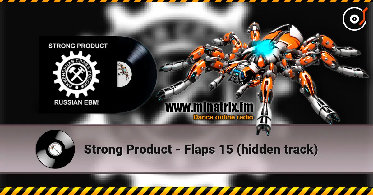 Strong Product - Flaps 15 (hidden track) listen online in high quality | Minatrix.FM