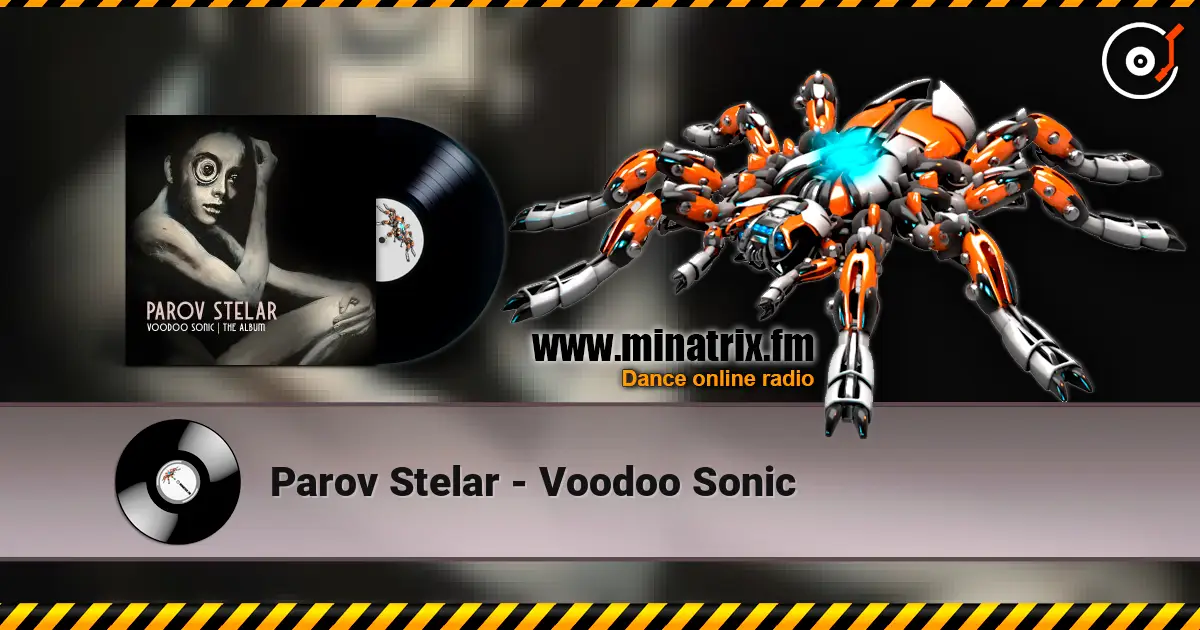 Parov Stelar - Voodoo Sonic listen online in high quality | Minatrix.FM