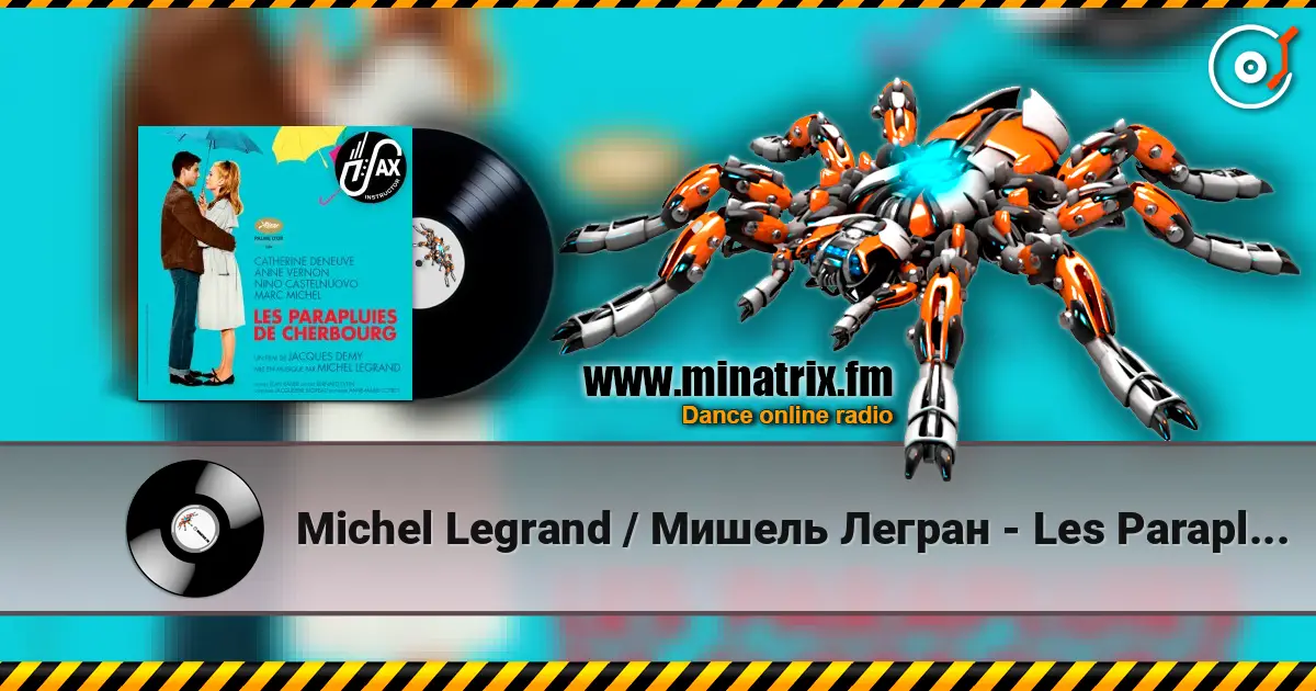 Michel Legrand / Мишель Легран - Les Parapluies Cherbourg/Шербургские зонтики listen online in high quality | Minatrix.FM