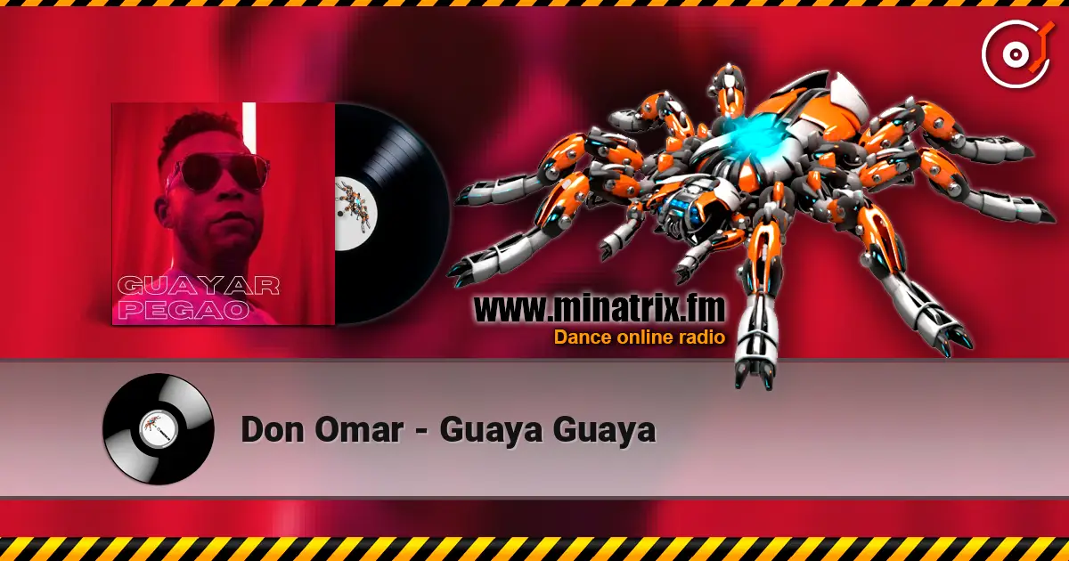 Don Omar - Guaya Guaya listen online in high quality | Minatrix.FM