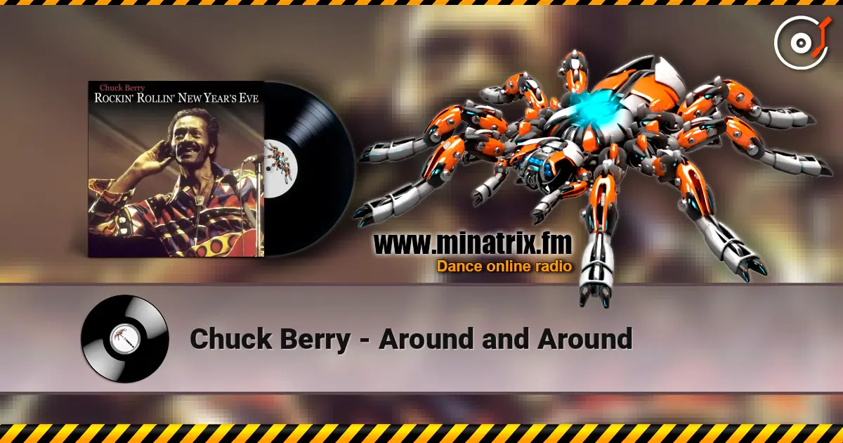 Chuck Berry - Around and Around listen online in high quality | Minatrix.FM