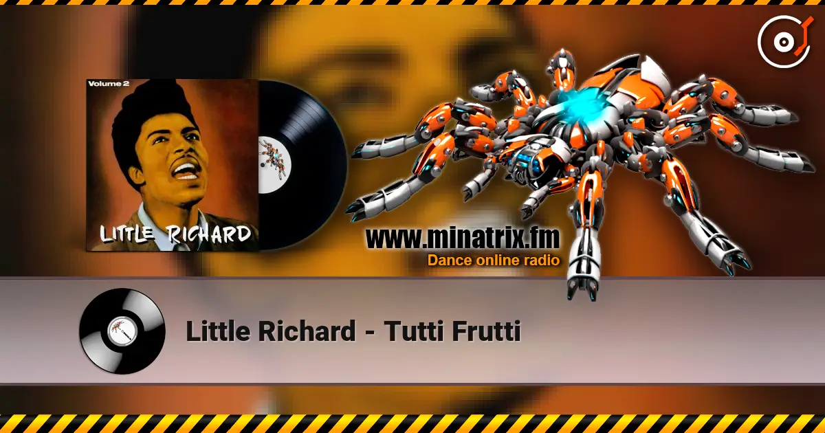 Little Richard - Tutti Frutti listen online in high quality | Minatrix.FM