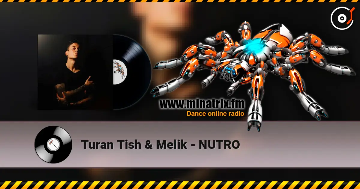 Turan Tish & Melik - NUTRO listen online in high quality | Minatrix.FM