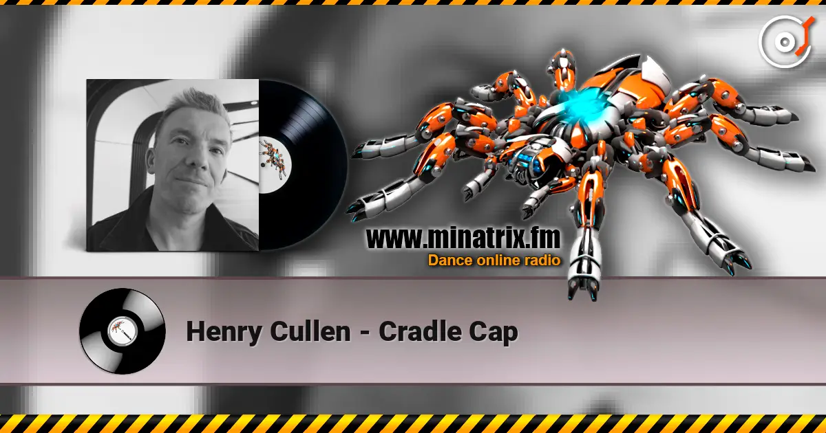 Henry Cullen - Cradle Cap listen online in high quality | Minatrix.FM