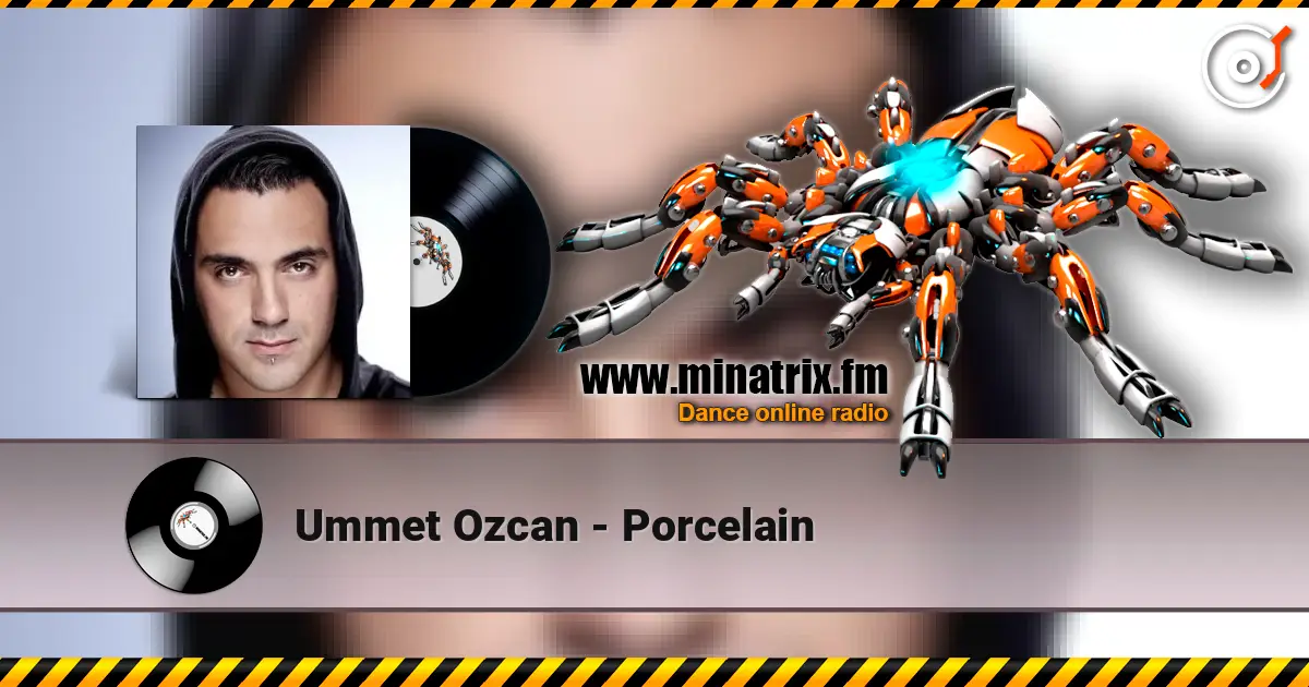 Ummet Ozcan - Porcelain listen online in high quality | Minatrix.FM