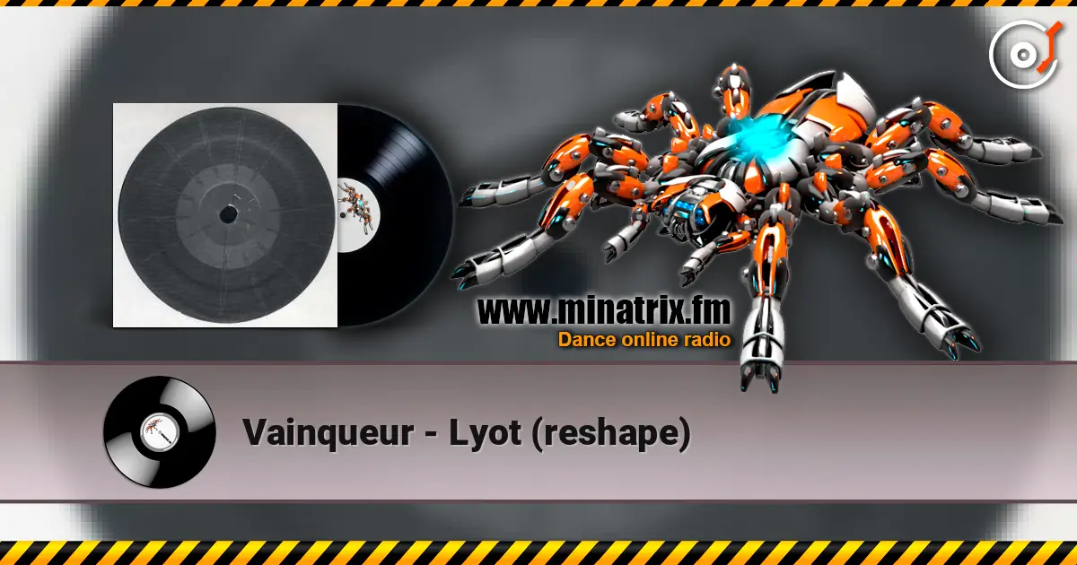 Vainqueur - Lyot (reshape) listen online in high quality | Minatrix.FM