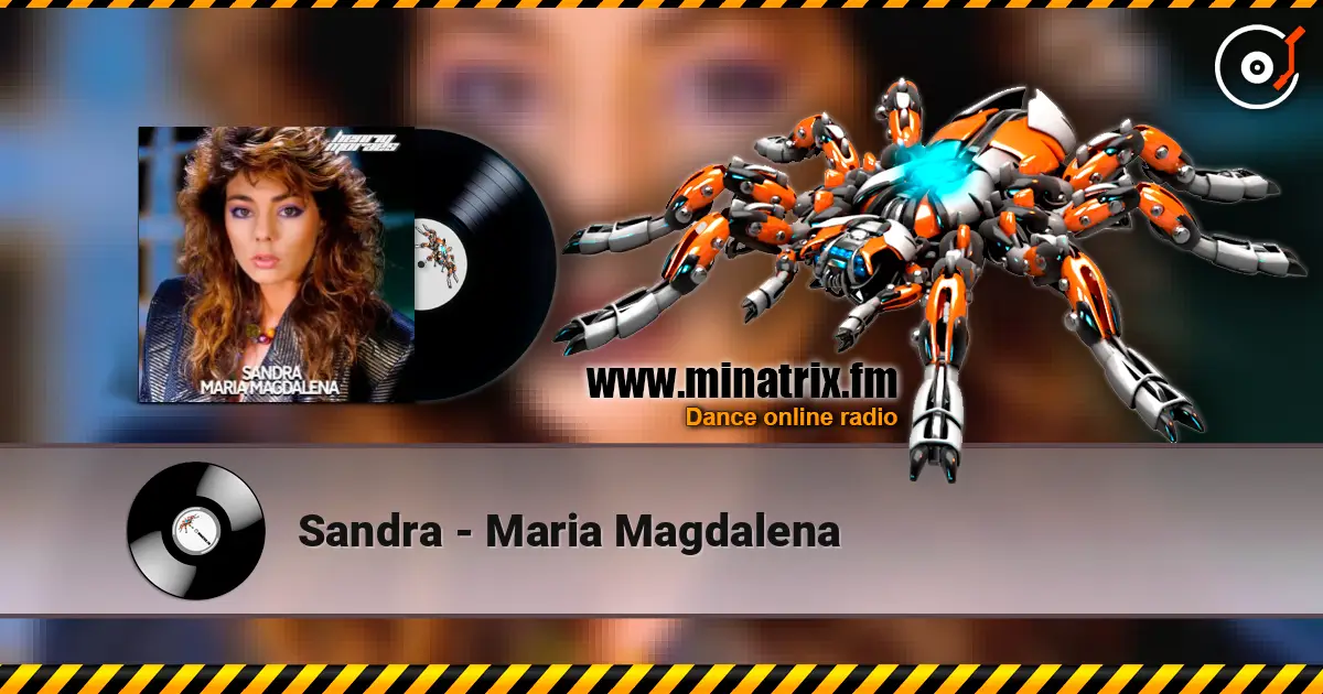 Sandra - Maria Magdalena listen online in high quality | Minatrix.FM