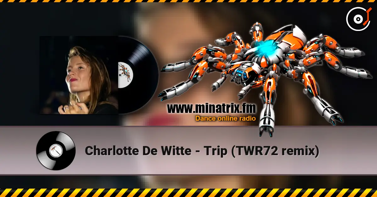 Charlotte De Witte - Trip (TWR72 remix) listen online in high quality | Minatrix.FM